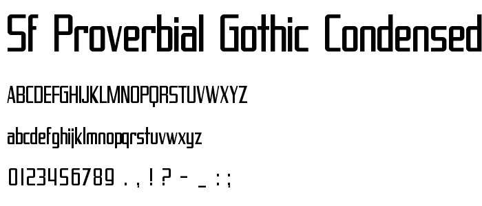 SF Proverbial Gothic Condensed font
